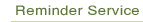 Reminder Service